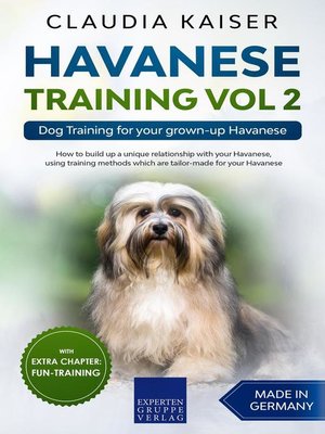cover image of Havanese Training Vol 2 – Dog Training for Your Grown-up Havanese